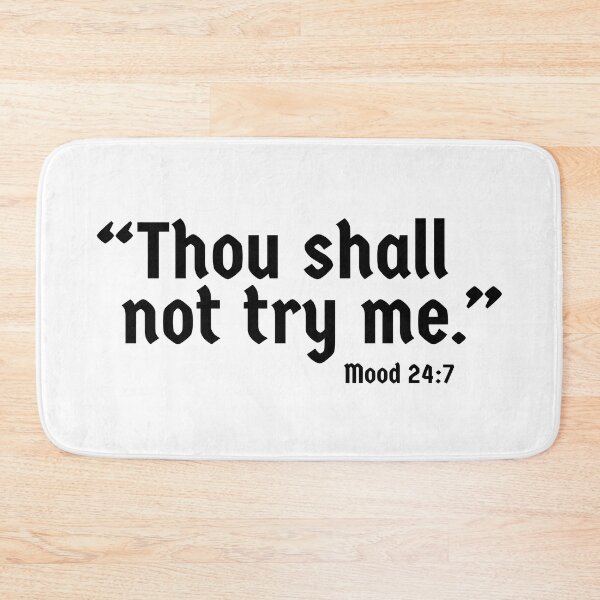 Item preview, Thou Shall Not Try Me designed and sold by WolfSpiritCo.