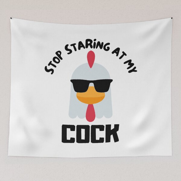 Item preview, Stop staring at my cock designed and sold by OMdesigns93.