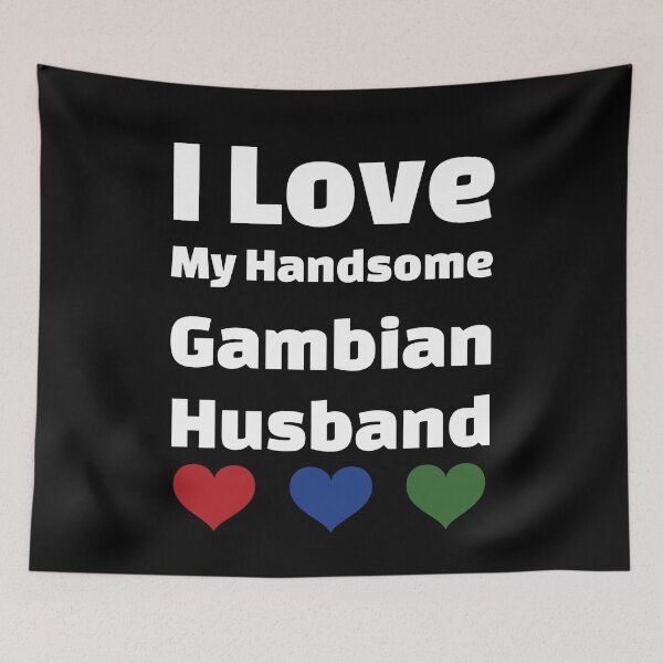 Item preview, I Love My Handsome Gambian Husband - Gambia Husband designed and sold by DiceNLDesigns.