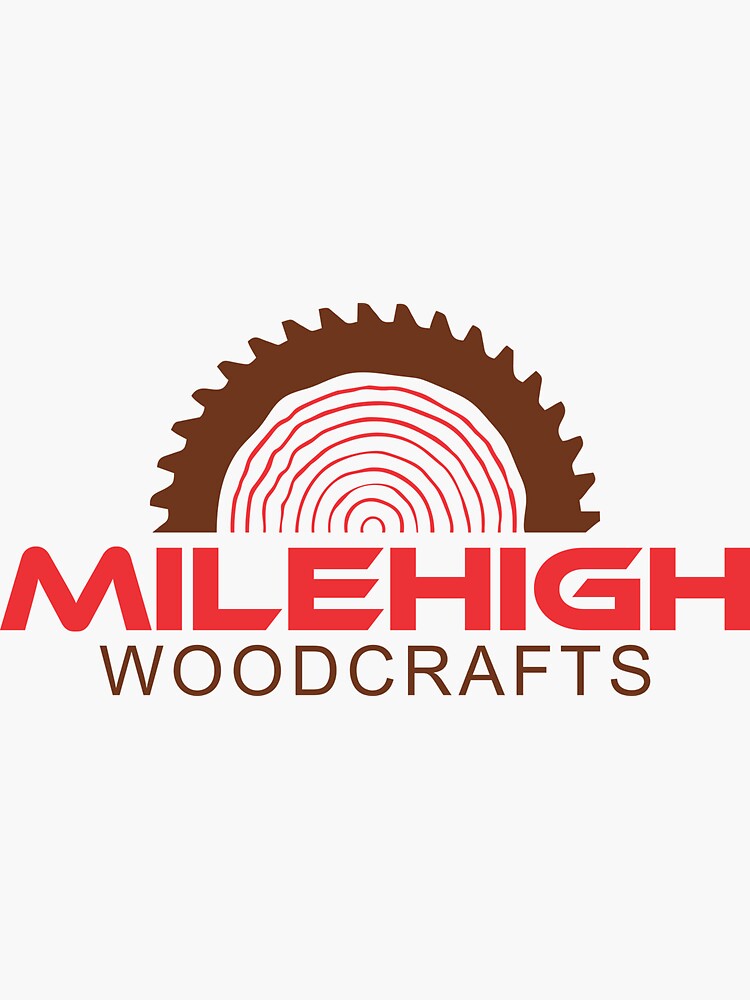 "MileHigh Woodcrafts logo" Sticker for Sale by Goodvibesvan Redbubble