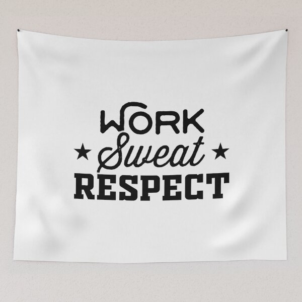 Item preview, Work Sweat Respect - Gym Motivation designed and sold by WolfSpiritCo.