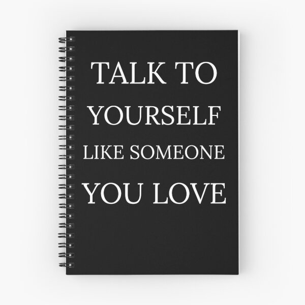 Item preview, Talk to Yourself Like Someone You Love  designed and sold by kindtoearth.