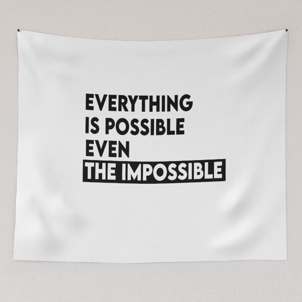 Item preview, Everything is possible even the impossible designed and sold by Heddar Badreddine.