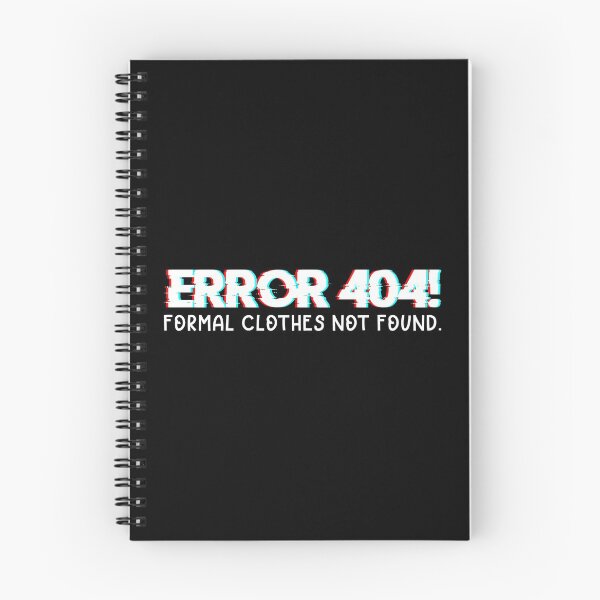 Item preview, Error 404! Formal Clothes Not Found designed and sold by ShaykhUmer.