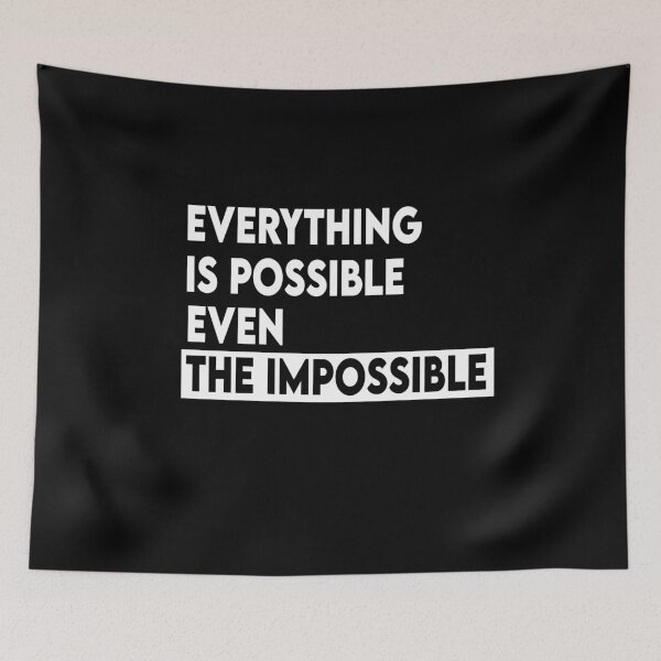 Item preview, Copy of Everything is possible even the impossible designed and sold by Heddar Badreddine.
