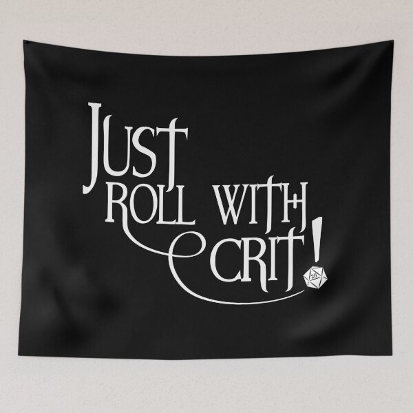 Item preview, Just Roll With Crit! - Light Print designed and sold by GeekyMumDesigns.