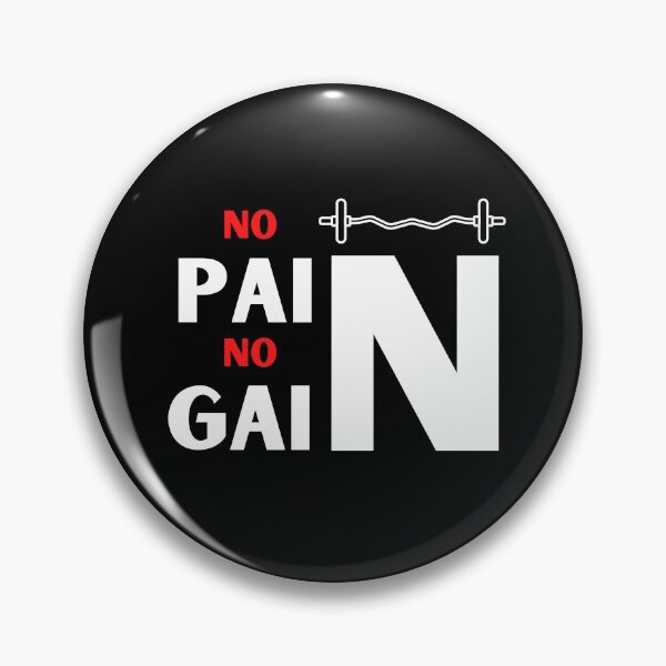 Item preview, No Pain No Gain Good Vibes Shirt Gym Exercise Fitness Depression Cute Funny Gift Sarcastic Happy Fun Introvert Awkward Geek Hipster Silly Inspirational Motivational Birthday Present designed and sold by EpsilonEridani.