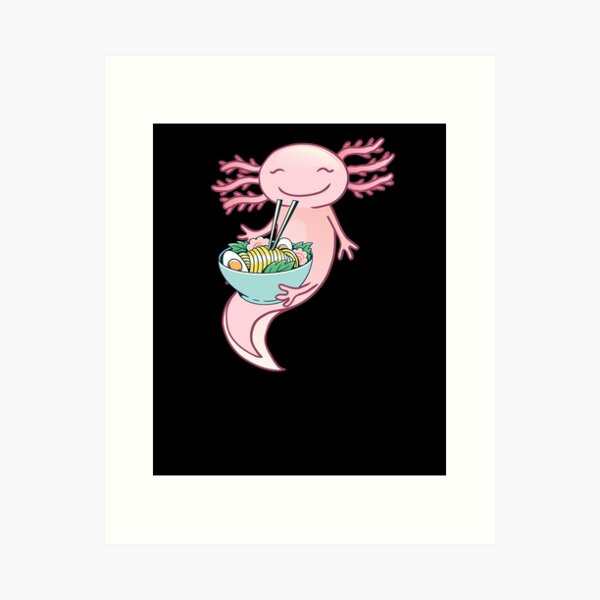 Cute Axolotl Lover Snaxolotl Kawaii Axolotl Food Sweets Poster