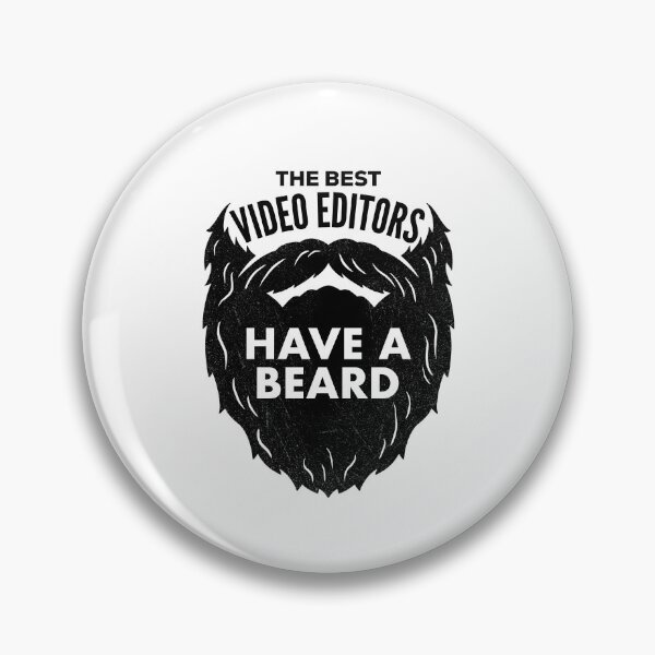 Artikelvorschau, The Best Video Editors Have a Beard entworfen und verkauft von HalpinDesign.