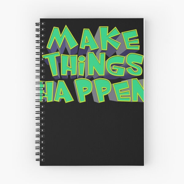 Item preview, Make Things Happen Essential T-Shirt designed and sold by WilmerHills.