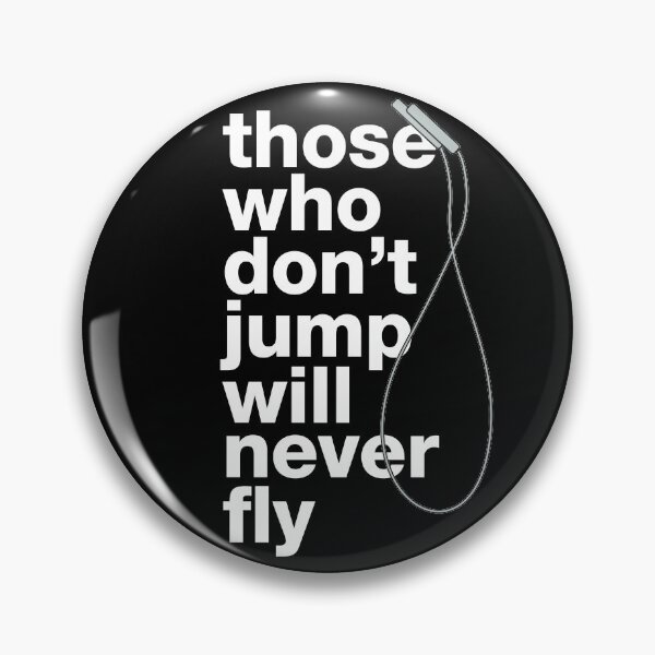 Item preview, "Those who don’t jump will never fly" motivating crossfit statement with skipping rope designed and sold by TrueType.