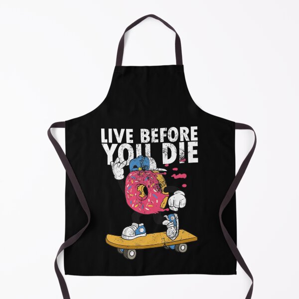 Item preview, Skateboarder Skateboard Quote Donut Skater Live before you die designed and sold by FalkDania.