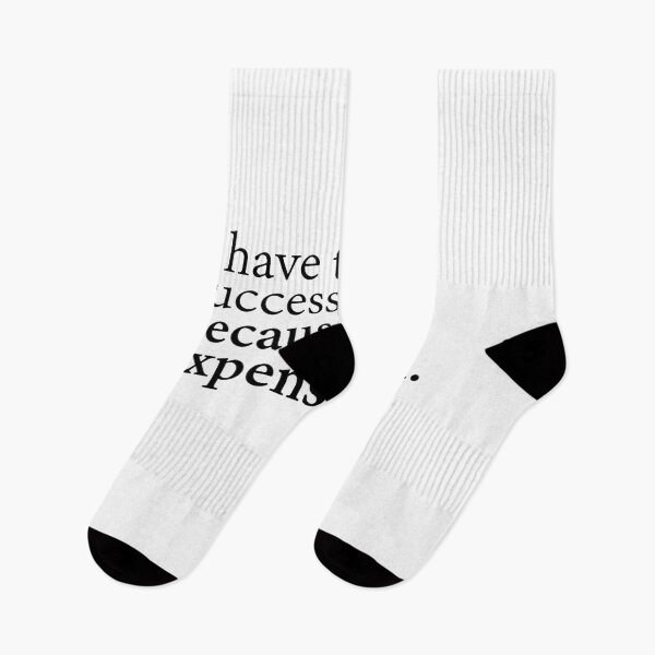 Item preview, I have to be successful because I love expensive shit designed and sold by Profashionall.