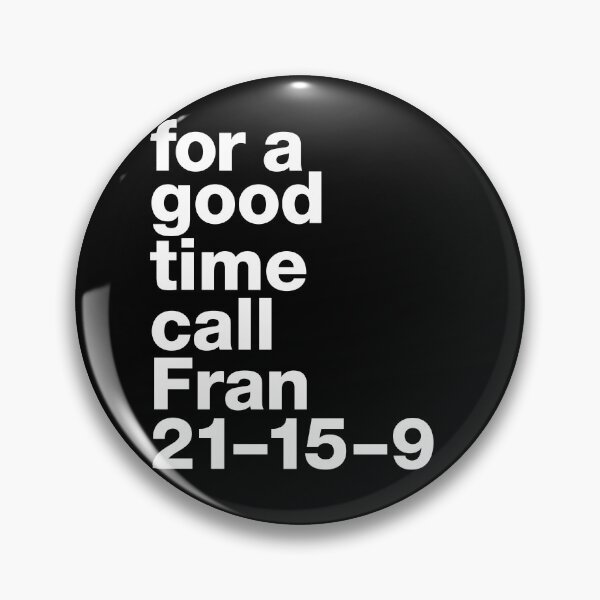 Item preview, "For a good time call Fran 21-15-9" motivating, humorous Crossfit statement designed and sold by TrueType.