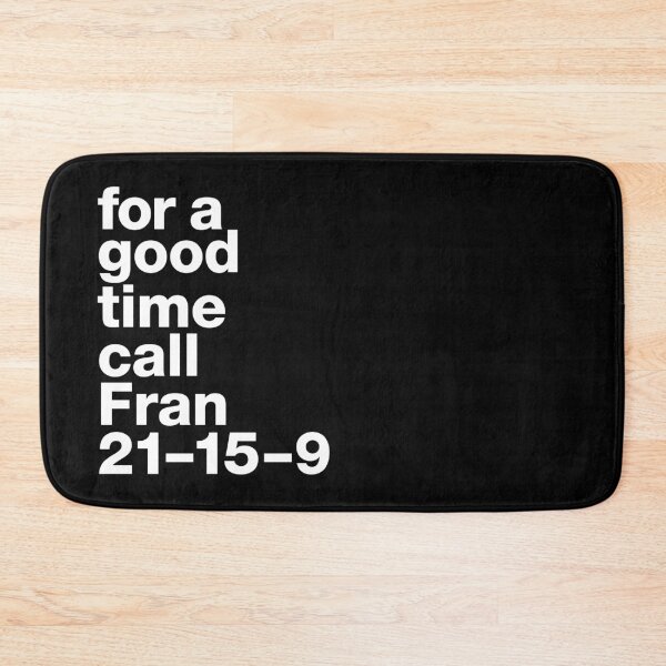 Item preview, "For a good time call Fran 21-15-9" motivating, humorous Crossfit statement designed and sold by TrueType.