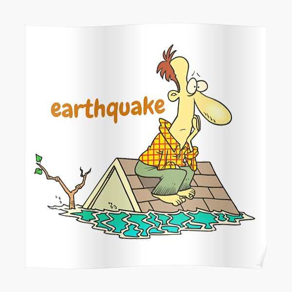 Earthquake Posters | Redbubble