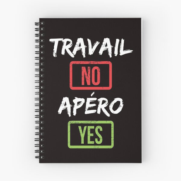 Item preview, Work NO Aperitif YES - Humor designed and sold by Ydurand.