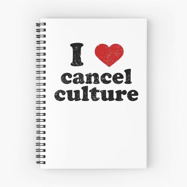 Item preview, I Love Cancel Culture I heart Cancel Culture designed and sold by RainbowPandas.