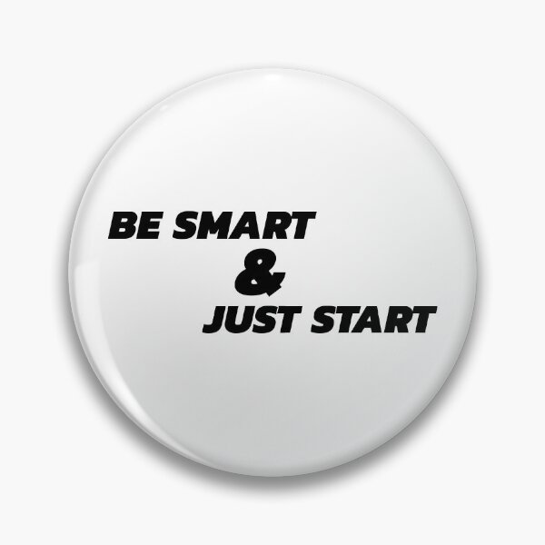 Item preview, Be Smart & Just Start designed and sold by YOYOCollection.