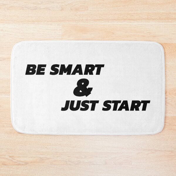 Item preview, Be Smart & Just Start designed and sold by YOYOCollection.