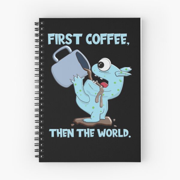 Item preview, Coffee Monster - First Coffee, Then The World! designed and sold by sbachstroem.