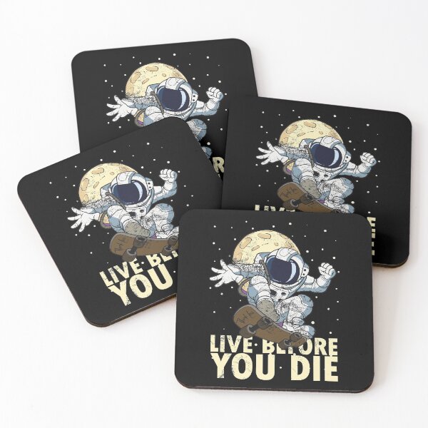Item preview, Skateboarder Skateboard Quote Astronaut Skater Live before you die designed and sold by FalkDania.