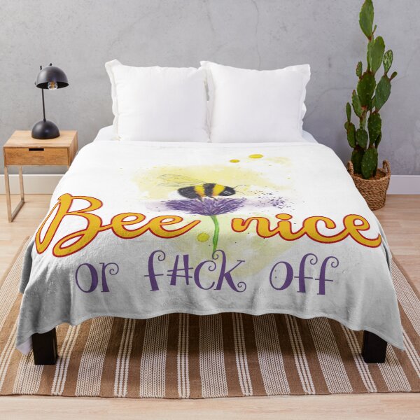Item preview, Bee Nice or f#ck off designed and sold by CarpenterPhoto.