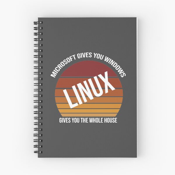 Item preview, Microsoft Gives You Windows Linux Gives You The Whole House, Funny Linux Quotes designed and sold by magicos1.