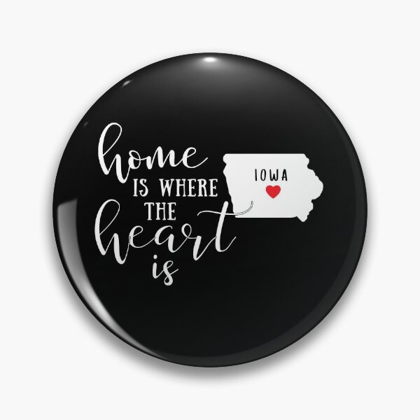 Item preview, Iowa, Home Is Where the Heart Is, Home State designed and sold by ladylaughprints.