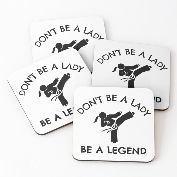 Item preview, Karate: Don't be a lady be a legend designed and sold by TheGreenGoat.