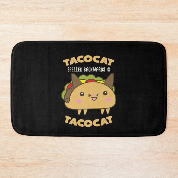 Item preview, TACOCAT spelled backwards is TACOCAT | Funny Cute Kawaii Taco Cat designed and sold by Rabbitti.