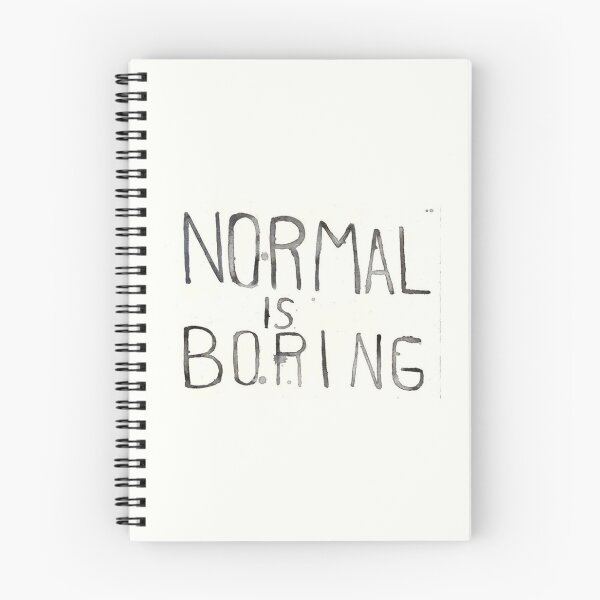 Item preview, Normal is Boring designed and sold by magnetarball.