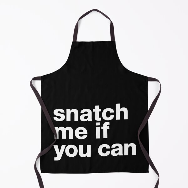 Item preview, "Snatch me if you can" motivating, humorous crossfit statement designed and sold by TrueType.