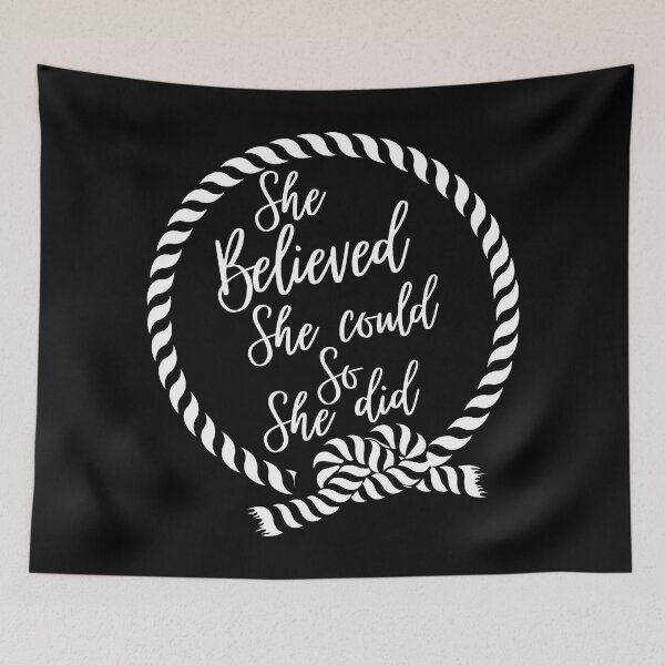 Item preview, She Believed She Could So She Did designed and sold by YOYOCollection.