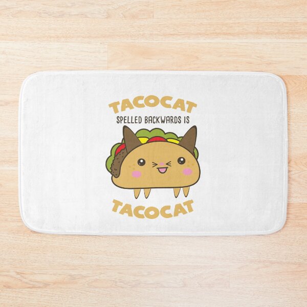 Item preview, TACOCAT spelled backwards is TACOCAT | Funny Cute Kawaii Taco Cat designed and sold by Rabbitti.