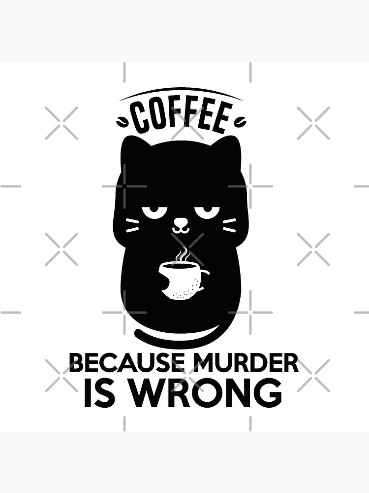 Disover Black Cat Coffee Because Murder Is Wrong funny gifts for cat lover Coasters
