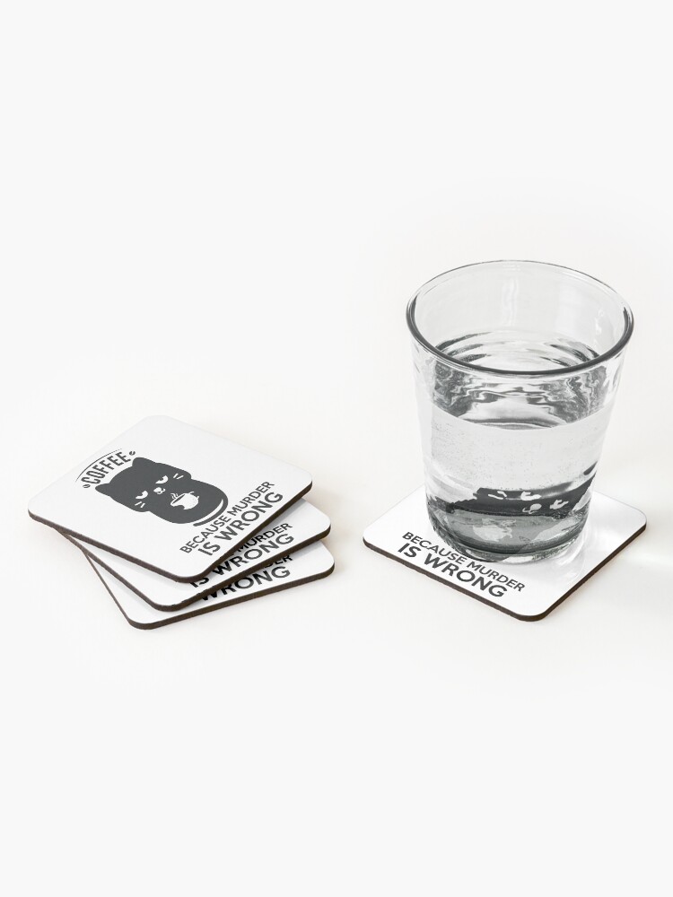 Disover Black Cat Coffee Because Murder Is Wrong funny gifts for cat lover Coasters