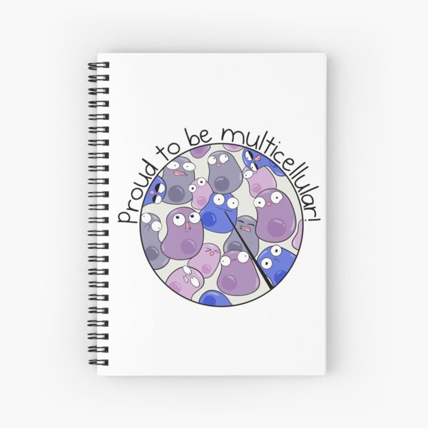 Proud to be Multicellular Spiral Notebook