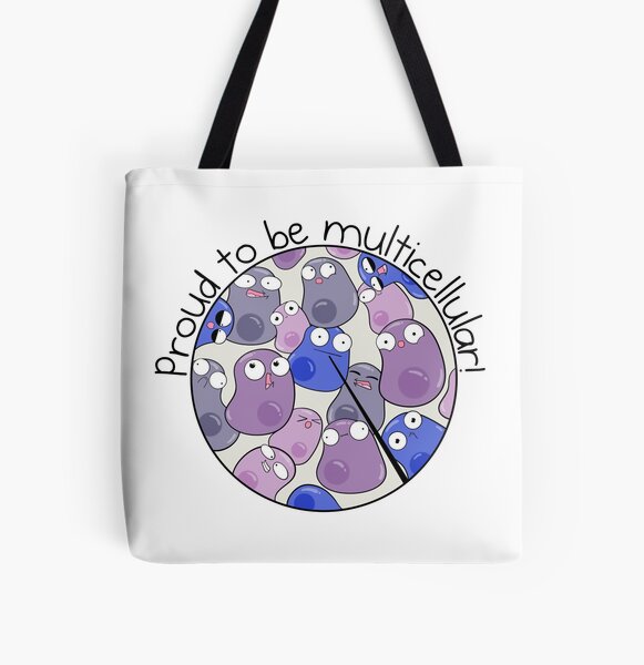 Proud to be Multicellular All Over Print Tote Bag