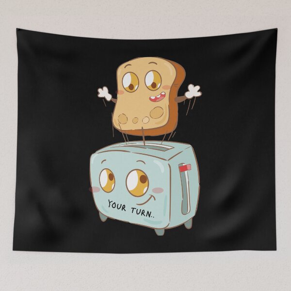 Item preview, Your Turn Funny Toast & Toaster Cartoon designed and sold by YOYOCollection.