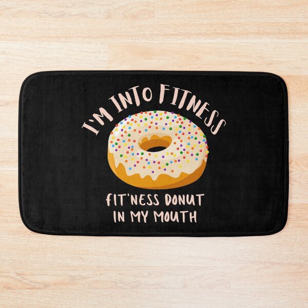 Item preview, I'm Into Fitness. Fitness This Donut In My Mouth. Illustration. Light Pink Text. designed and sold by JellyBeenzz.