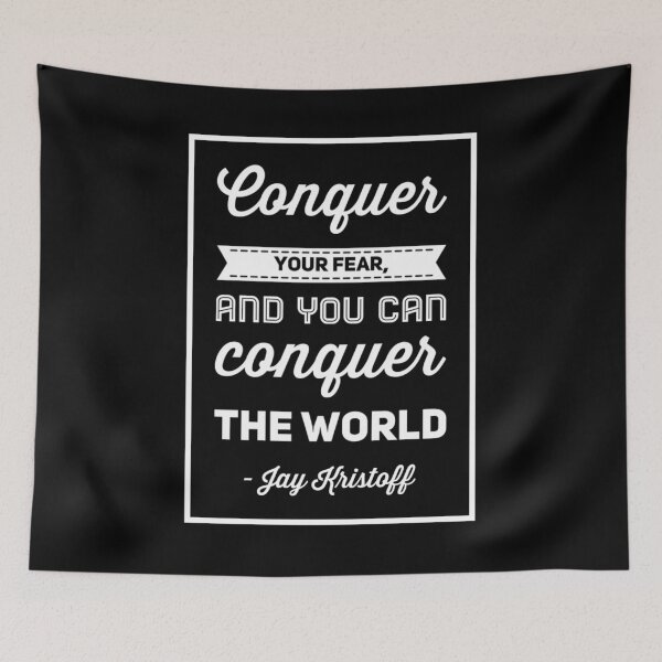 Item preview, Conquer your fear - Jay Kristoff quote designed and sold by marieby.