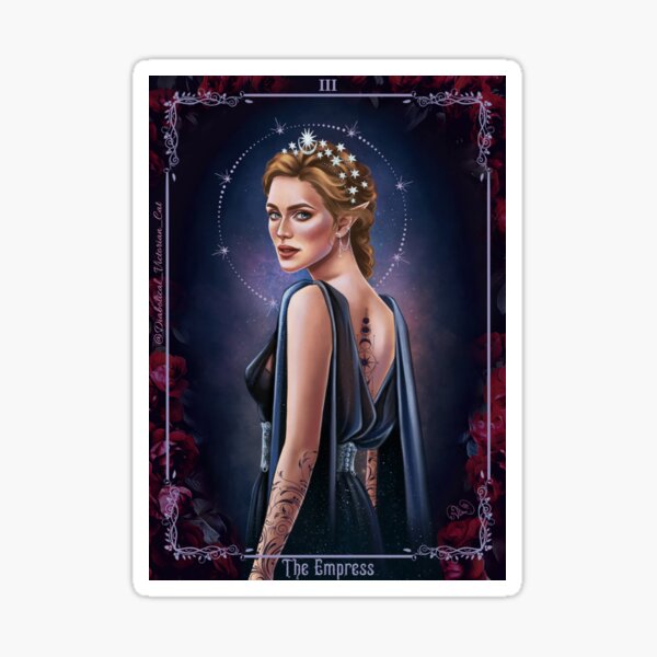 Feyre - The Empress Sticker
