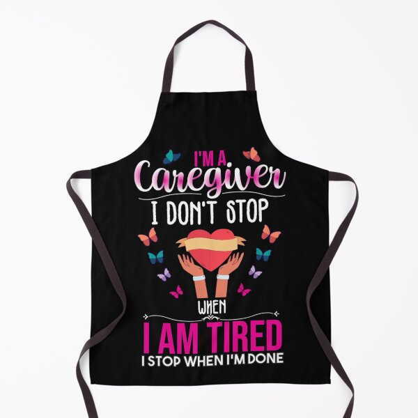 Item preview, Womens I'm A Caregiver I Don't Stop When I Am Tired Funny Caregiving Nursing designed and sold by WhiteTears.