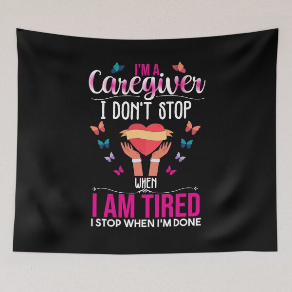 Item preview, Womens I'm A Caregiver I Don't Stop When I Am Tired Funny Caregiving Nursing designed and sold by WhiteTears.