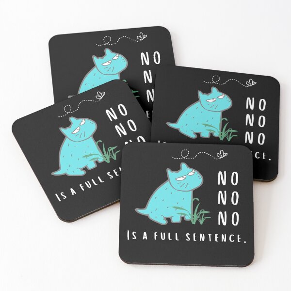 Item preview, NO is a full sentence designed and sold by Summers Cool.