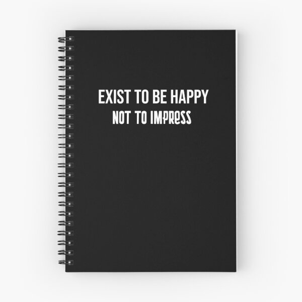 Item preview, Exist to be happy not to impress designed and sold by darikamc.