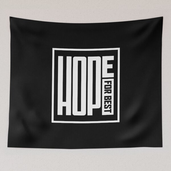 Item preview, Hope For Best designed and sold by ShaykhUmer.