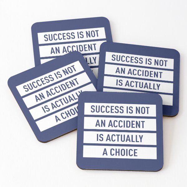 Item preview, Sucess Is Not An Accident Is Actually A Choice (Blue BG) designed and sold by FilipeFerreira.