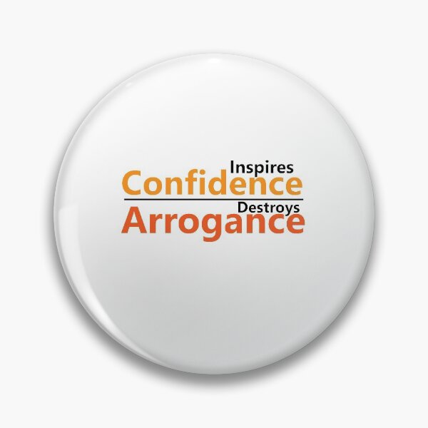 Item preview, confidence inspires arrogance destroys inspirational  desgn designed and sold by Fariashamshad.
